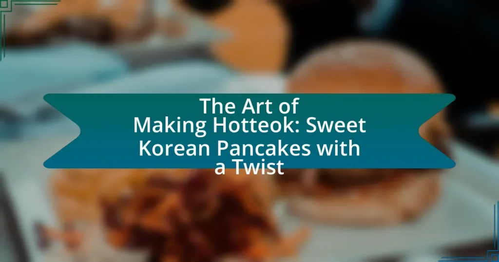 The Art of Making Hotteok: Sweet Korean Pancakes with a Twist