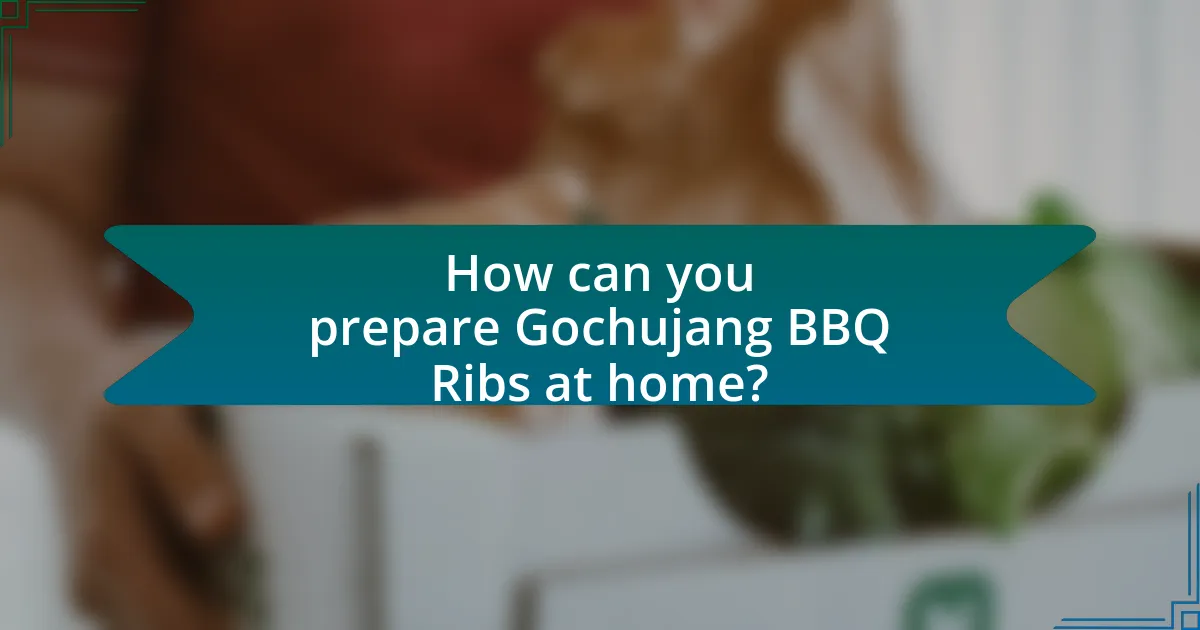 How can you prepare Gochujang BBQ Ribs at home?